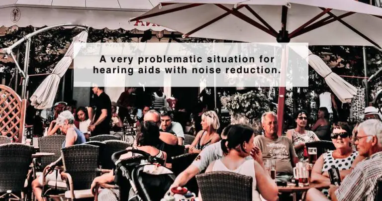 Hearing Aids With Noise Cancelling – How Good Are They - Best Hearing Aids For Noisy Environments